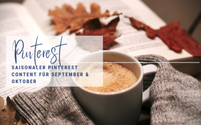 Saisonaler Pinterest Content für September und Oktober
