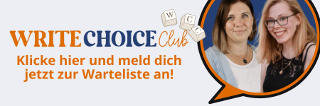 Write-Choice-Club-Warteliste Release-Day